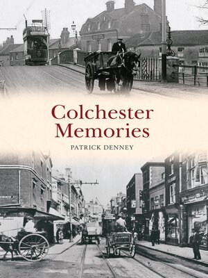cover image of Colchester Memories